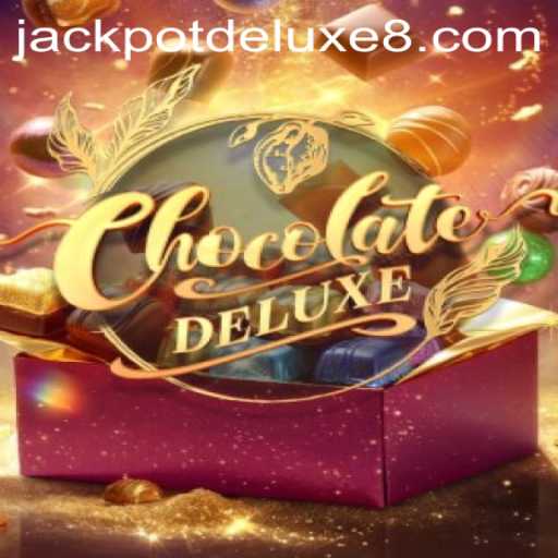 Unwrapping the Excitement of ChocolateDeluxe: A Sweet Gaming Experience