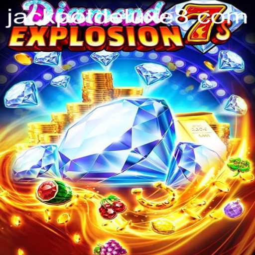 Exploring DiamondExplosion7s: A Thrilling Journey Into the World of JACKPOTDELUXE