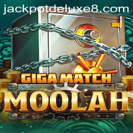 Exploring the Thrilling World of GigaMatchMoolah: JACKPOTDELUXE Awaits