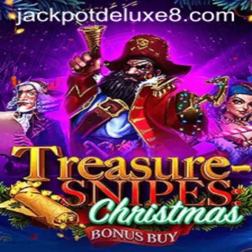 TreasuresnipesChristmas: Unveiling the Thrill of JACKPOTDELUXE