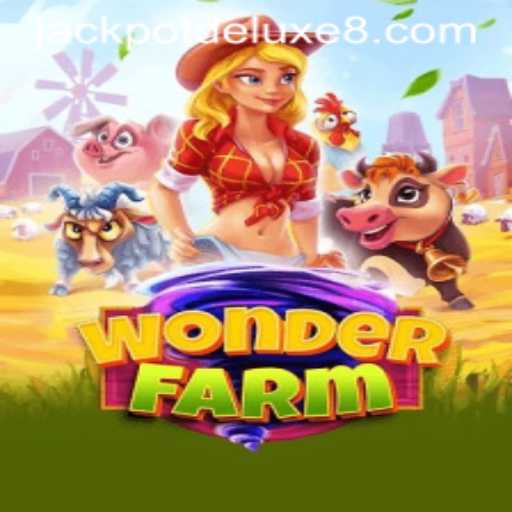 Exploring the Enchanting World of WonderFarm and the Excitement of JACKPOTDELUXE